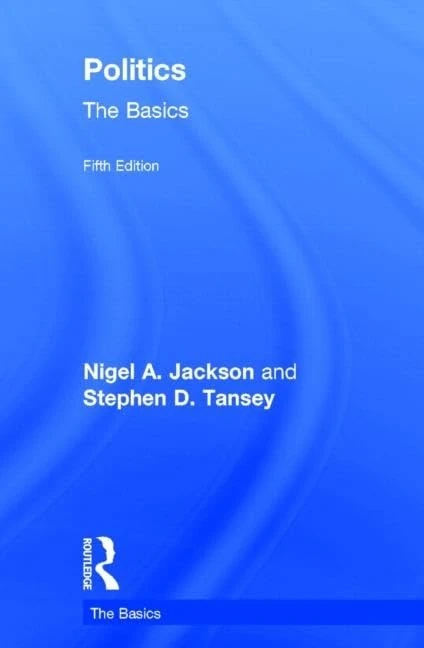 Politics: The Basics: The Basics