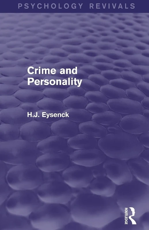 Crime and Personality (Psychology Revivals)