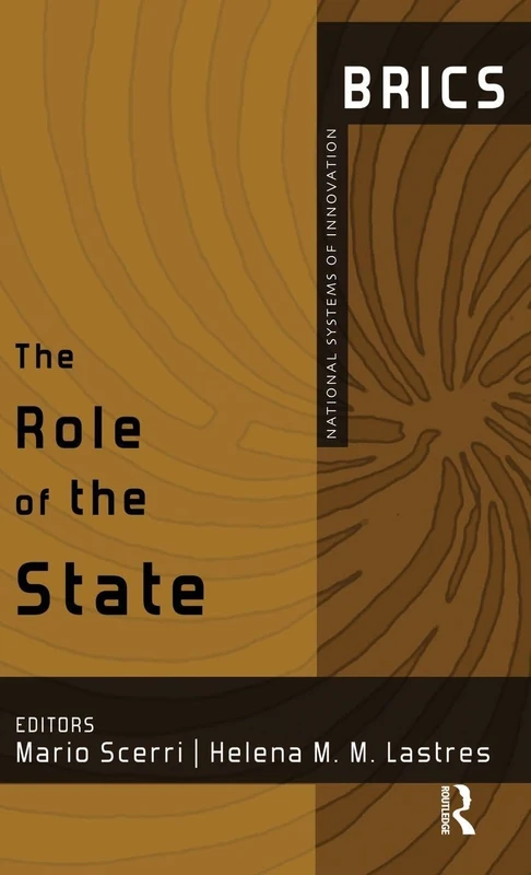 The Role of the State: BRICS National Systems of Innovation