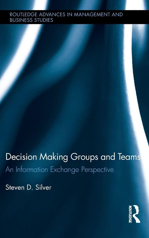 Routledge Decision-Making Groups and Teams Management Book - Image 1