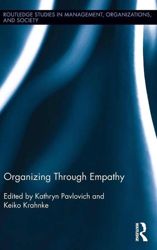 Routledge Organizing through Empathy - Management Book