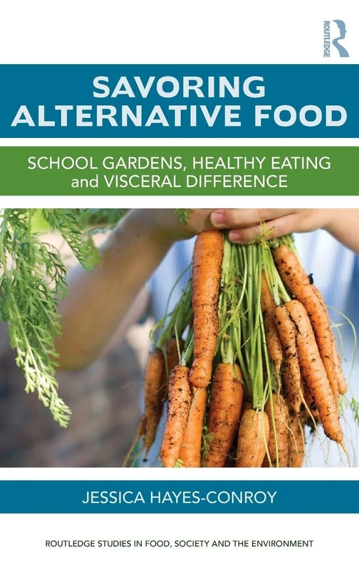 Routledge Savoring Alternative Food - Sociology Book