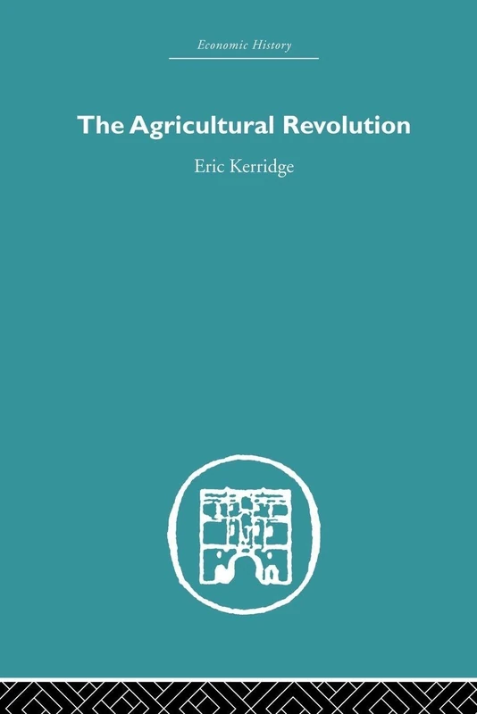 The Agricultural Revolution (Economic History)