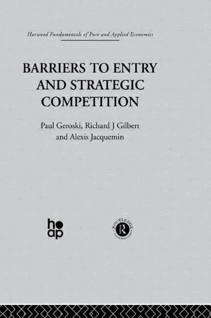 Barriers to Entry and Strategic Competition (Fundamentals of Pure and Applied Economics, Industrial Economics II)