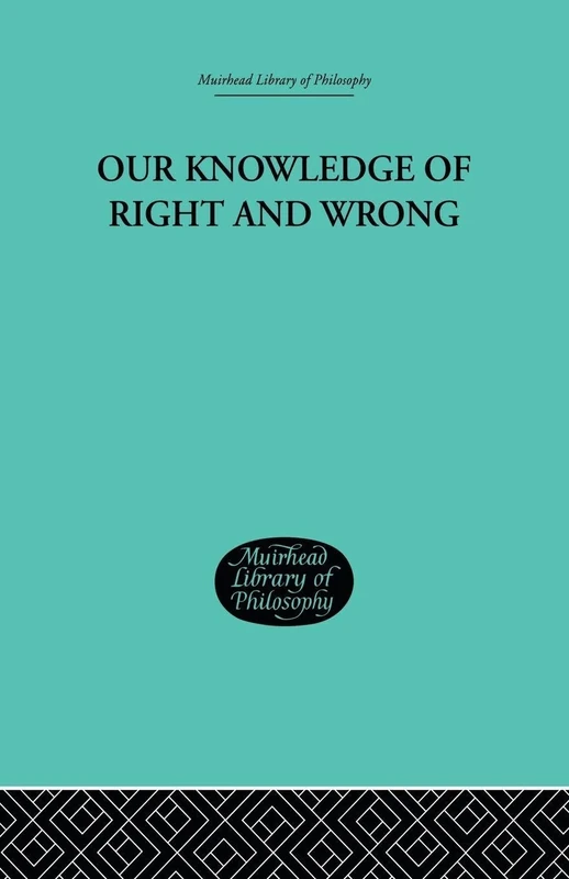 Our Knowledge of Right and Wrong