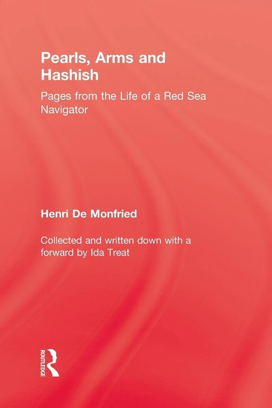 Pearl, Arms and Hashish: Pages from the Life of the Red Sea Navigator - Image 1