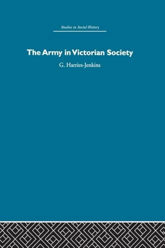 The Army in Victorian Society