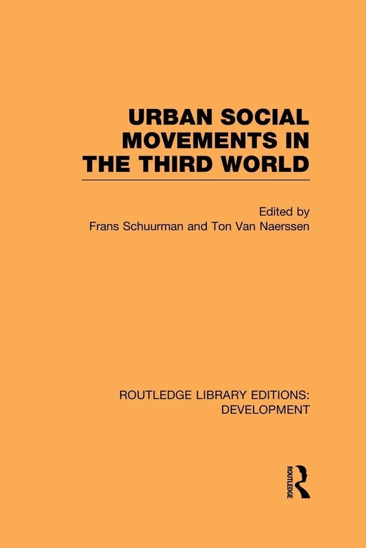 Urban Social Movements in the Third World (Routledge Library Editions: Development)