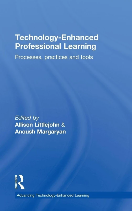 Routledge Technology-Enhanced Professional Learning Book