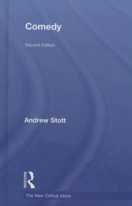 Comedy (The New Critical Idiom)