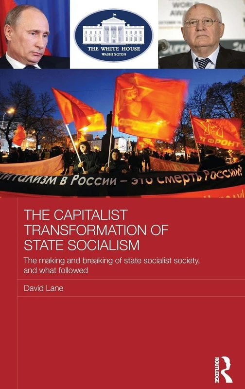 Routledge - The Capitalist Transformation of State Socialism