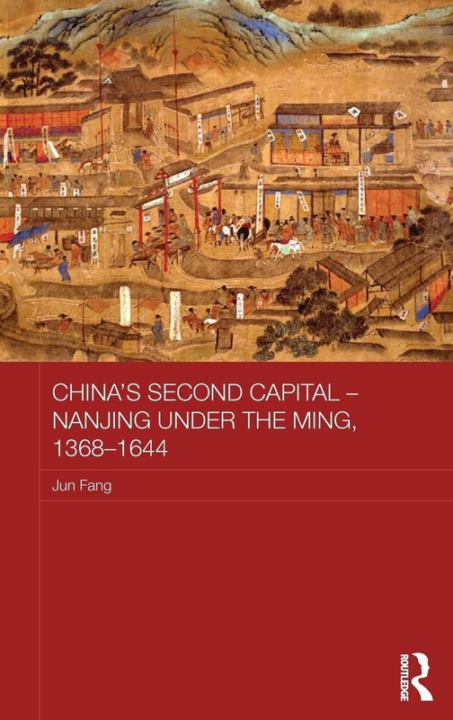 Routledge Nanjing under the Ming, 1368-1644 - Asian States