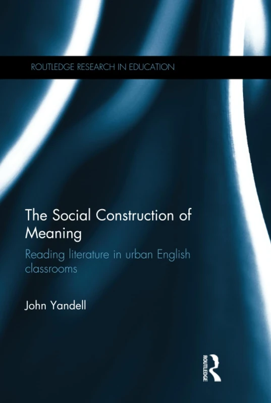 Routledge: The Social Construction of Meaning Book