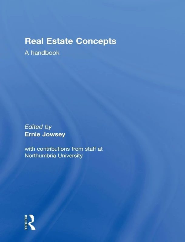 Routledge - Real Estate Concepts: A Handbook Reference Guide