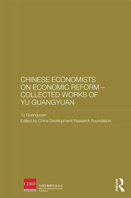 Routledge Chinese Economists on Economic Reform - Yu Guangyuan