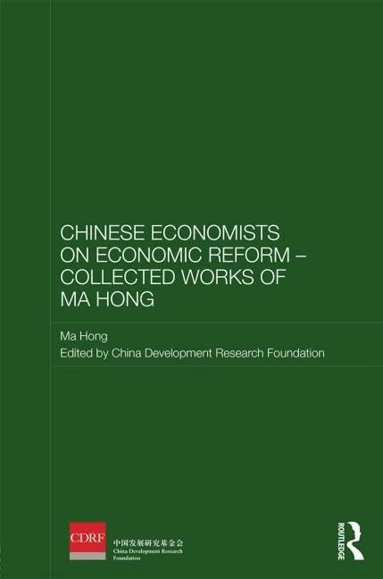 Routledge Chinese Economists on Economic Reform - Ma Hong