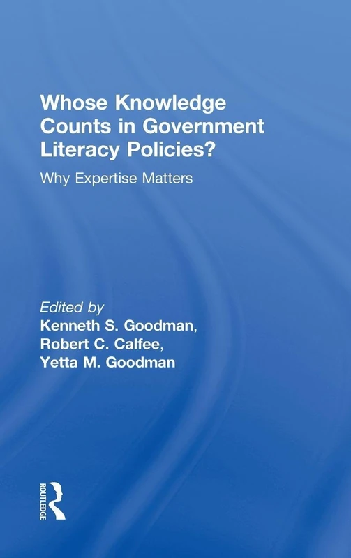 Routledge - Whose Knowledge Counts in Government Literacy Policies?