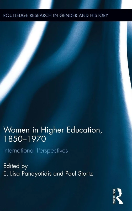 Women in Higher Education, 1850-1970: International Perspectives (Routledge Research in Gender and History) - Image 1