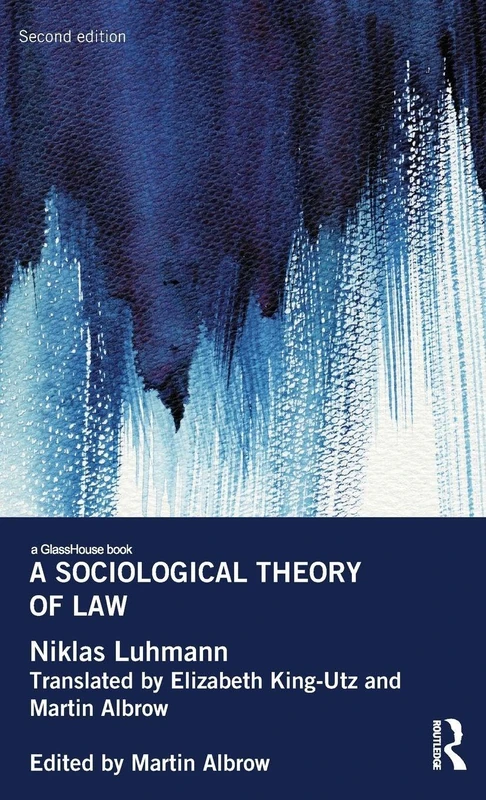 Routledge - A Sociological Theory of Law by Niklas Luhmann