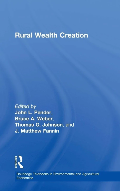Routledge Rural Wealth Creation - Economics Textbook