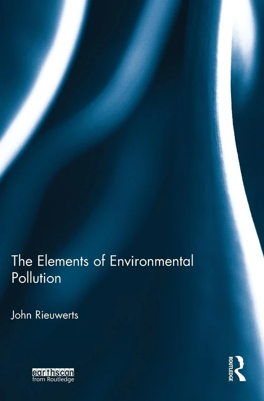 The Elements of Environmental Pollution