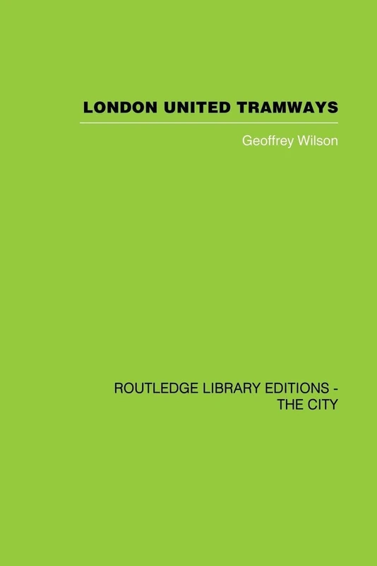 London United Tramways: A History 1894-1933 - Image 1