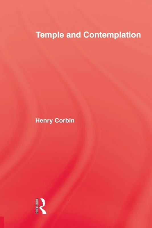 Temple & Contemplation (Islamic Texts & Contexts)