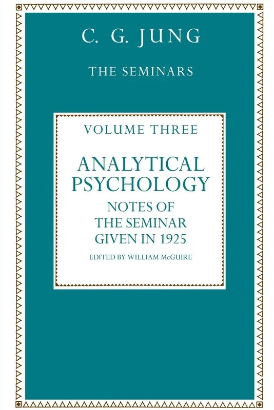 Analytical Psychology: Notes of the Seminar given in 1925 by C.G. Jung