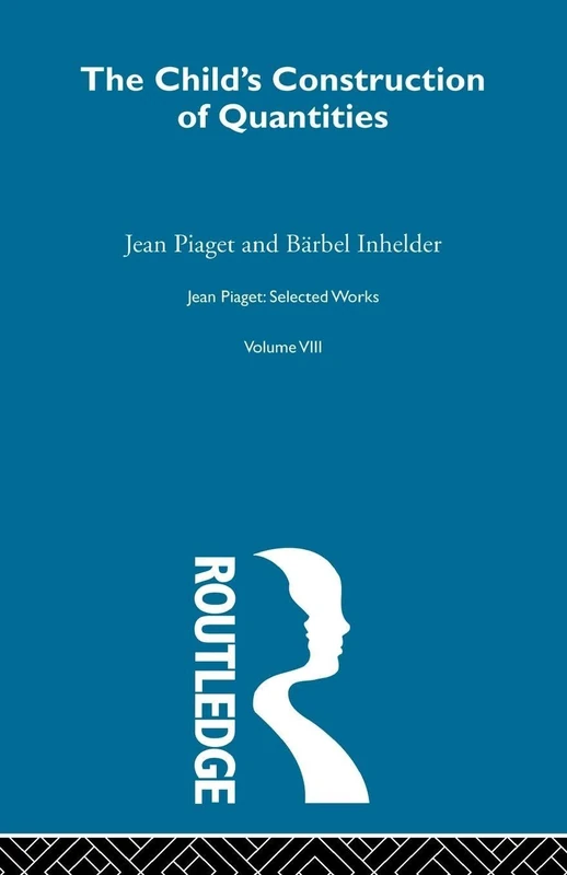 Child's Construction of Quantities: Selected Works vol 8