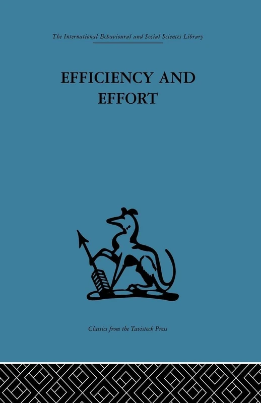 Efficiency and Effort: An analysis of industrial administration