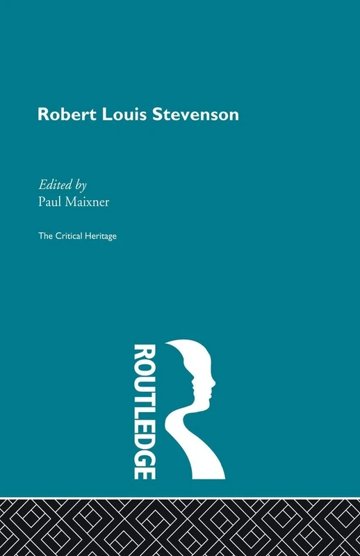 Robert Louis Stevenson: The Critical Heritage