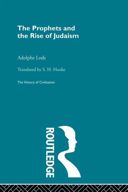 The Prophets and the Rise of Judaism