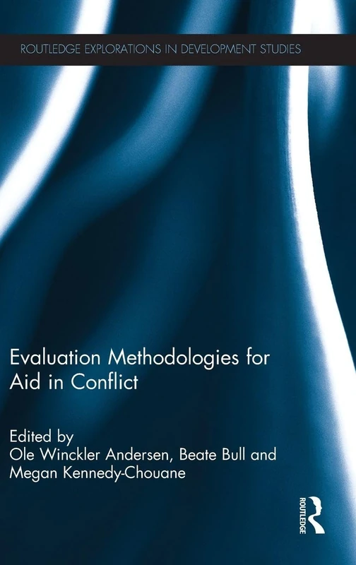 Routledge Evaluation Methodologies for Aid in Conflict Book