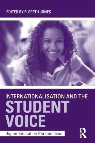 Internationalisation and the Student Voice: Higher Education Perspectives