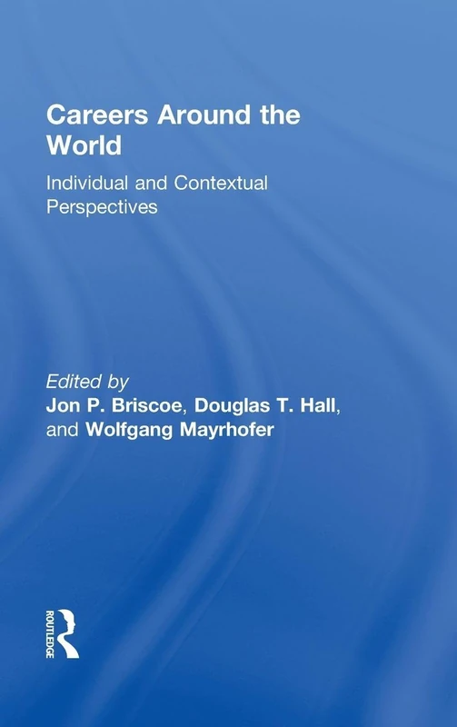 Careers around the World: Individual and Contextual Perspectives