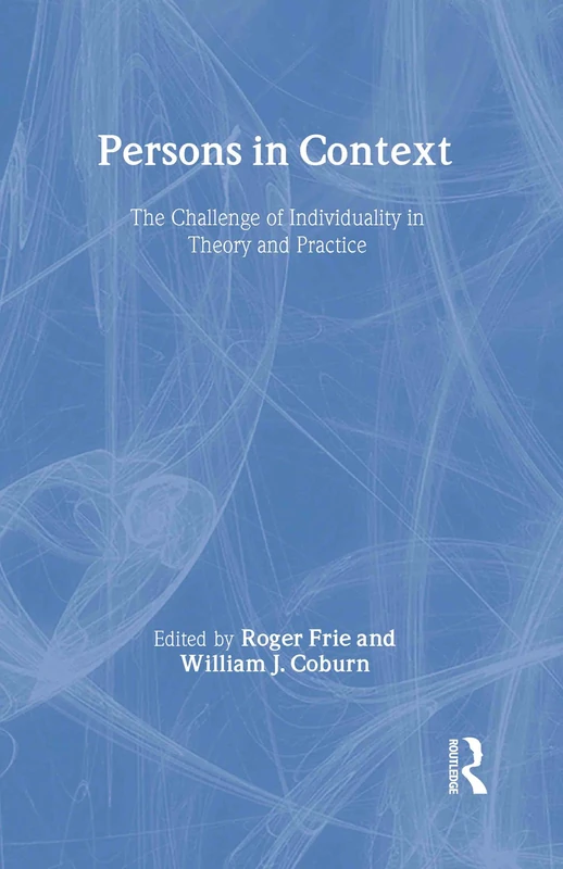 Routledge Persons in Context - Psychoanalytic Inquiry Book 32