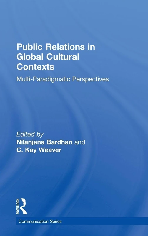 Routledge Public Relations in Global Cultural Contexts Book