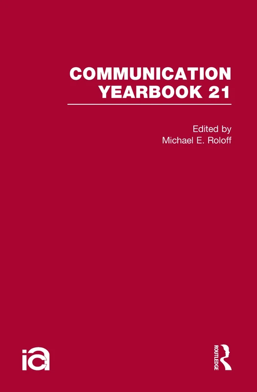 Routledge Communication Yearbook 21 - Academic Reference Book