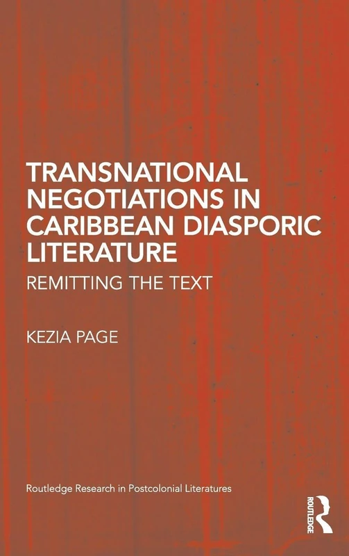 Routledge Transnational Negotiations in Caribbean Literature
