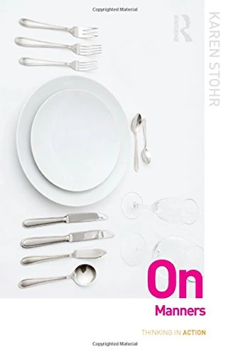 On Manners (Thinking in Action)