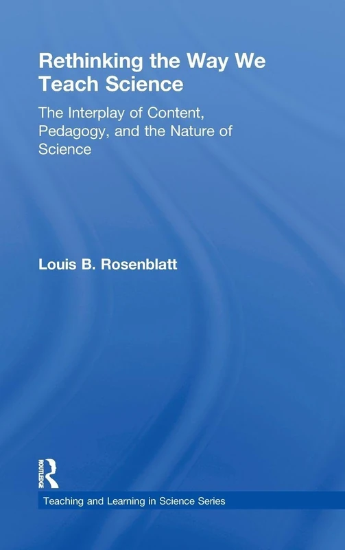 Routledge Rethinking the Way We Teach Science Book