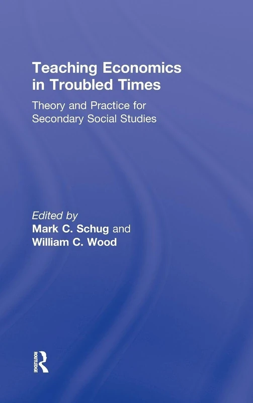 Routledge Teaching Economics in Troubled Times - Educator Guide