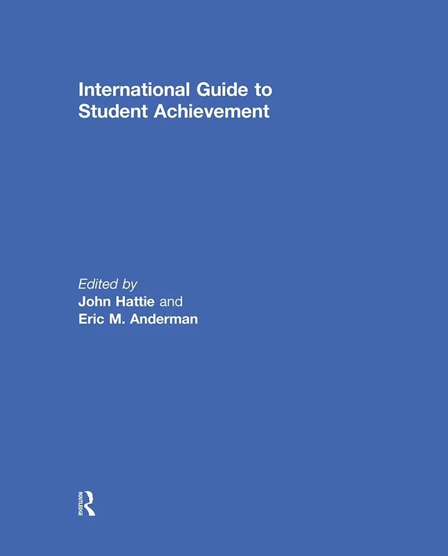 International Guide to Student Achievement (Educational Psychology Handbook)