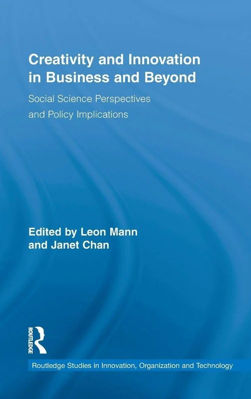 Routledge Creativity and Innovation in Business and Beyond