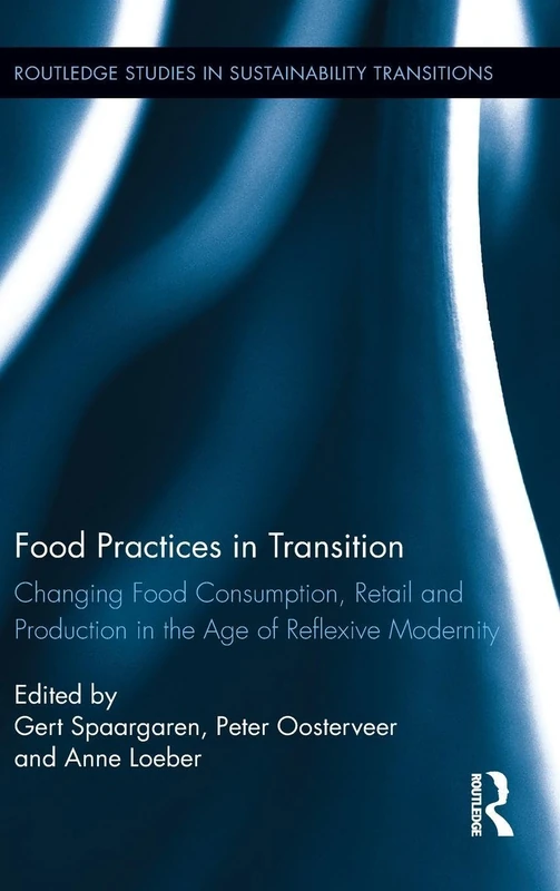 Routledge Food Practices in Transition - Sustainability Book