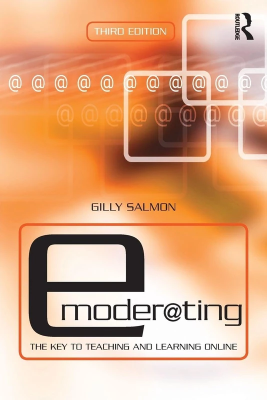 E-Moderating: The Key to Online Teaching and Learning - Image 1