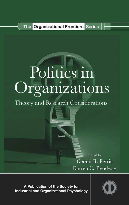 Routledge Politics in Organizations - Theory and Research