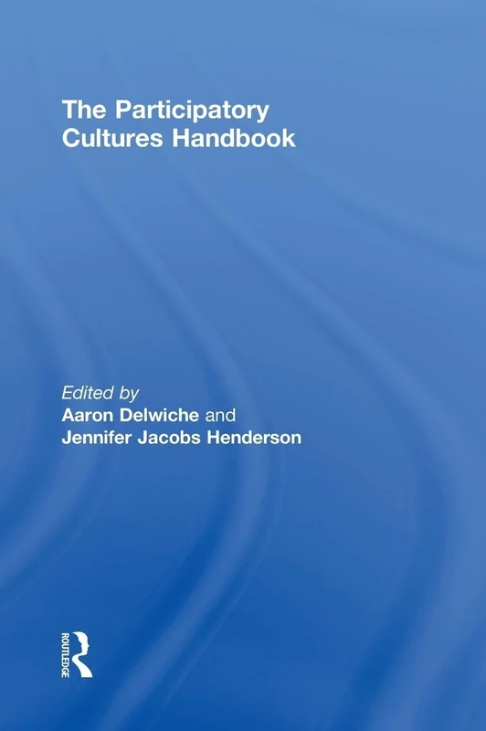 The Participatory Cultures Handbook