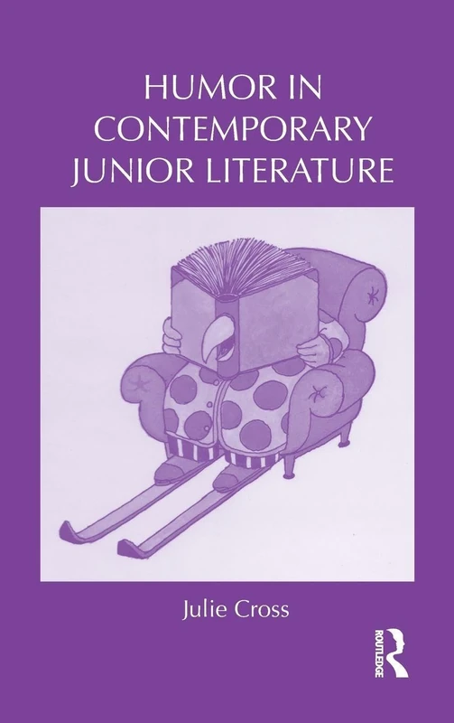 Humor in Contemporary Junior Literature (Children's Literature and Culture)