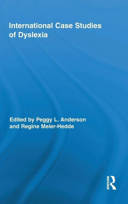 Routledge International Case Studies of Dyslexia: 56